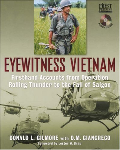 Eyewitness Vietnam: Firsthand Accounts from Operation Rolling Thunder to the Fall of Saigon - Wide World Maps & MORE! - Book - Brand: Sterling - Wide World Maps & MORE!