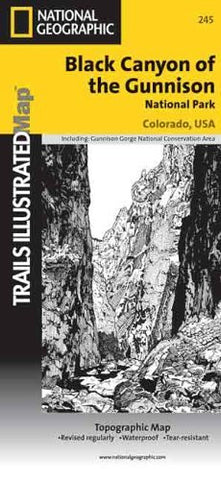 Trails Ill. Black Canyon of Gunnison - Wide World Maps & MORE! - Book - National Geographic Books - Wide World Maps & MORE!