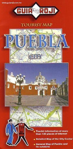 Puebla City Tourist Map Guia Roji (English and Spanish Edition) - Wide World Maps & MORE! - Book - Wide World Maps & MORE! - Wide World Maps & MORE!