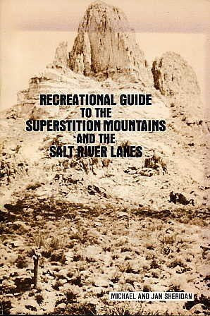 Recreational guide to the Superstition Mountains and the Salt River lakes - Wide World Maps & MORE! - Book - Wide World Maps & MORE! - Wide World Maps & MORE!