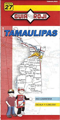 Estado de Tamaulipas - Wide World Maps & MORE! - Book - Wide World Maps & MORE! - Wide World Maps & MORE!