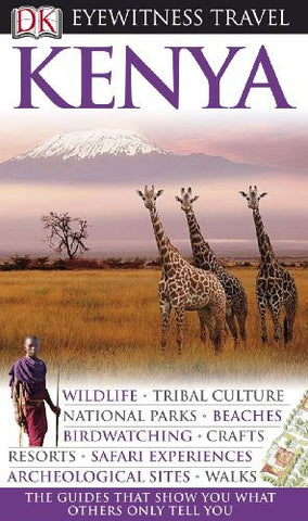 Kenya (Eyewitness Travel Guides) - Wide World Maps & MORE! - Book - Brand: DK Travel - Wide World Maps & MORE!