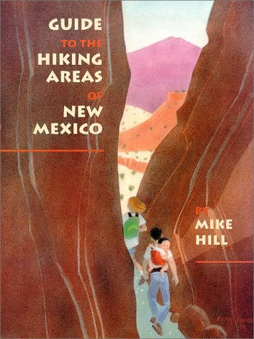 Guide to the Hiking Areas of New Mexico (A Coyote Book) - Wide World Maps & MORE! - Book - Brand: Univ of New Mexico Pr - Wide World Maps & MORE!