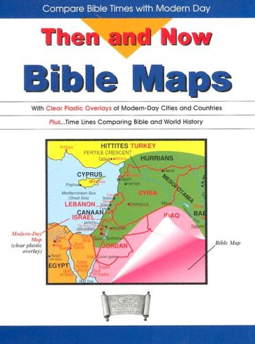 Then and Now Bible Maps: With Clear Plastic Overlays of Modern Day ...