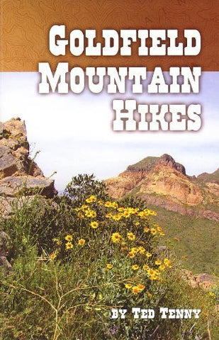 Goldfield Mountain Hikes - Wide World Maps & MORE! - Book - Brand: Gem Guides Book Co. - Wide World Maps & MORE!