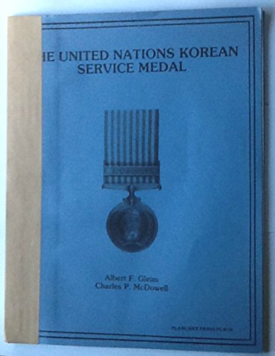 The United Nations Korean service medal (Planchet Press pub) - Wide World Maps & MORE! - Book - Wide World Maps & MORE! - Wide World Maps & MORE!