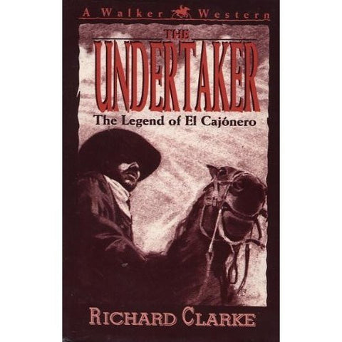 The Undertaker: The Legend of El Cajonero - Wide World Maps & MORE! - Book - Wide World Maps & MORE! - Wide World Maps & MORE!