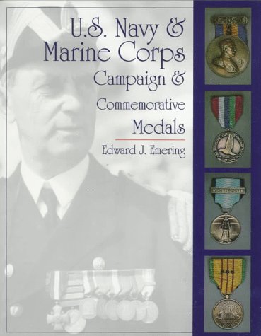 U.S. Navy and Marine Corps Campaign & Commemorative Medals: (Schiffer Military/Aviation History) - Wide World Maps & MORE! - Book - Brand: Schiffer Publishing, Ltd. - Wide World Maps & MORE!