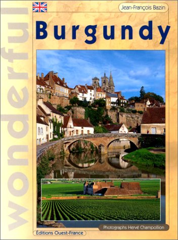 Wonderful Burgundy - Wide World Maps & MORE! - Book - Wide World Maps & MORE! - Wide World Maps & MORE!