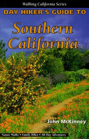 Day Hiker's Guide to Southern California - Wide World Maps & MORE! - Book - Brand: Olympus Press - Wide World Maps & MORE!