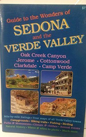 Guide to the wonders of Sedona and the Verde Valley / by Bob and Suzanne Clemens ; illustrations by Don Schairer ; design by Bill Harrison - Wide World Maps & MORE! - Book - Brand: Sedona, AZ, U.S.A.: Clemenz Scenic Publishing, 1991 - Wide World Maps & MORE!