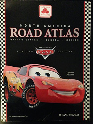 2006 - Lightning McQueen State Farm Rand McNally Disney Pixar CARS Lim Ed Road Atlas - Wide World Maps & MORE! - Book - Wide World Maps & MORE! - Wide World Maps & MORE!