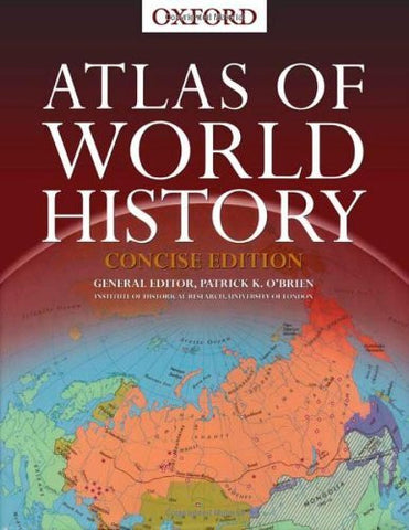 Concise Atlas of World History - Wide World Maps & MORE! - Book - Wide World Maps & MORE! - Wide World Maps & MORE!