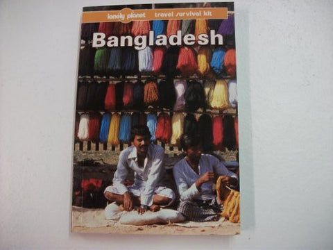 Lonely Planet Bangladesh (Lonely Planet Survival Guide) - Wide World Maps & MORE! - Book - Wide World Maps & MORE! - Wide World Maps & MORE!