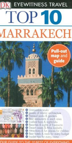 Top 10 Marrakech (Eyewitness Top 10 Travel Guides) - Wide World Maps & MORE! - Book - Brand: DK Travel - Wide World Maps & MORE!