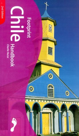 Footprint Chile Handbook: The Travel Guide - Wide World Maps & MORE! - Book - Brand: Passport Books - Wide World Maps & MORE!