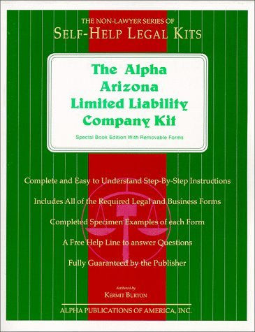 The Alpha Arizona Limited Liability Company Kit: Special Book Edition with Removable Forms - Wide World Maps & MORE! - Book - Wide World Maps & MORE! - Wide World Maps & MORE!