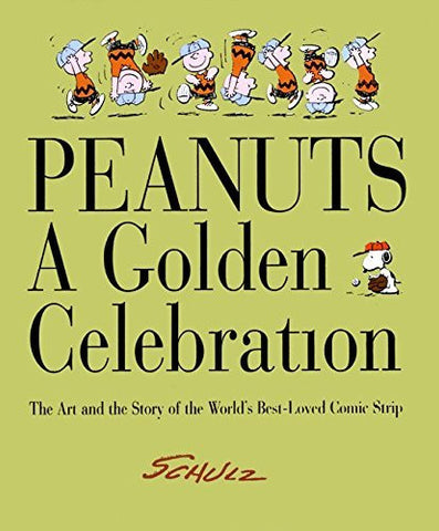 Peanuts: A Golden Celebration: The Art and the Story of the World's Best-Loved Comic Strip - Wide World Maps & MORE! - Book - Wide World Maps & MORE! - Wide World Maps & MORE!