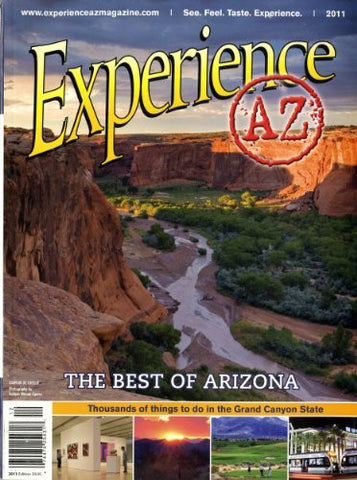 Experience Arizona - Wide World Maps & MORE! - Periodical - AZBIGMedia - Wide World Maps & MORE!