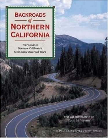 Backroads of Northern California (Pictorial Discovery Guide) - Wide World Maps & MORE! - Book - Brand: Voyageur Press - Wide World Maps & MORE!