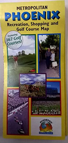 Metropolitan Phoenix recreation, shopping, and golf course map - Wide World Maps & MORE! - Book - Wide World Maps & MORE! - Wide World Maps & MORE!
