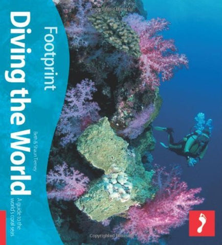 Diving the World (Footprint - Activity Guides) - Wide World Maps & MORE! - Book - Brand: Footprint Handbooks - Wide World Maps & MORE!