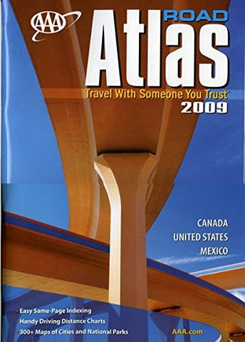 AAA Road Atlas 2009 (AAA North American Road Atlas) - Wide World Maps & MORE! - Book - Wide World Maps & MORE! - Wide World Maps & MORE!