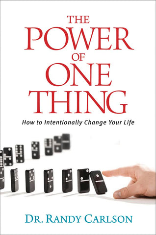 The Power of One Thing: How to Intentionally Change Your Life [Paperback] Carlson, Dr. Randy - Wide World Maps & MORE!