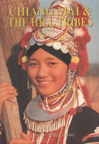 Chiang Mai & The Hill Tribes - Wide World Maps & MORE! - Book - Wide World Maps & MORE! - Wide World Maps & MORE!