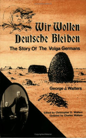Wir Wollen Deutsche Bleiben Walters, George J. - Wide World Maps & MORE!