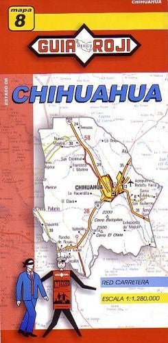 Chihuahua State Map - Wide World Maps & MORE! - Book - Guia Roji - Wide World Maps & MORE!