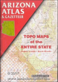 Arizona Atlas & Gazetteer: Topo Maps of the Entire State - Wide World Maps & MORE! - Book - Wide World Maps & MORE! - Wide World Maps & MORE!