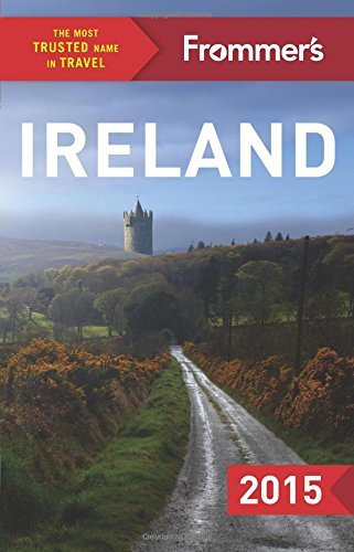 Frommer's Ireland 2015 (Color Complete Guide) - Wide World Maps & MORE! - Book - Wide World Maps & MORE! - Wide World Maps & MORE!