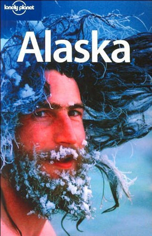 Lonely Planet Alaska (Regional Guide) - Wide World Maps & MORE! - Book - Brand: Lonely Planet - Wide World Maps & MORE!