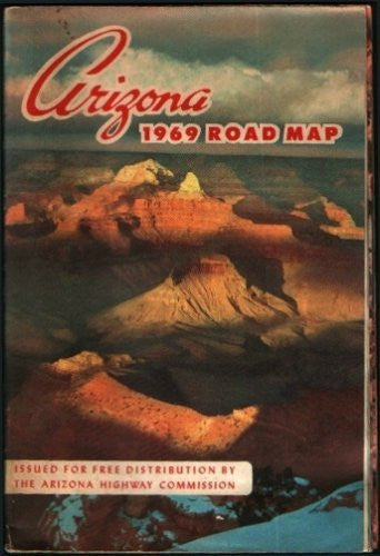 Arizona 1969 Road Map - Wide World Maps & MORE! - Book - Wide World Maps & MORE! - Wide World Maps & MORE!