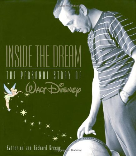 Inside the Dream (Disney Editions Deluxe) - Wide World Maps & MORE!