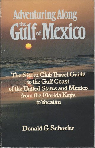 Adventuring Along the Gulf of Mexico - Wide World Maps & MORE! - Book - Wide World Maps & MORE! - Wide World Maps & MORE!