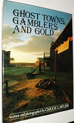 Ghost Towns, Gamblers and Gold - Wide World Maps & MORE! - Book - Gallery Books - Wide World Maps & MORE!