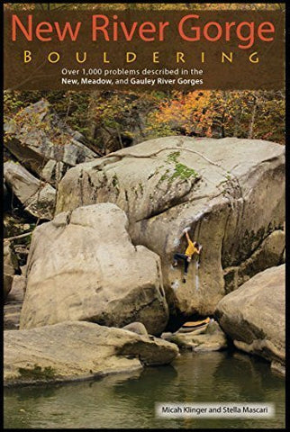 New River Gorge Bouldering Guidebook - Wide World Maps & MORE! - Book - Wide World Maps & MORE! - Wide World Maps & MORE!