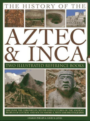 The History of the Aztec & Inca: Two Illustrated Reference Books: Discover the history, myths and cultures of the ancient peoples of Central and South America, with 1000 photographs - Wide World Maps & MORE! - Book - Wide World Maps & MORE! - Wide World Maps & MORE!