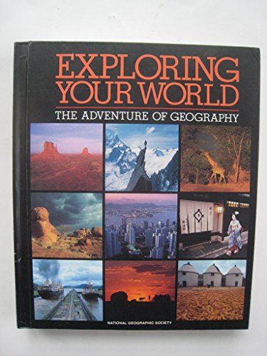 Exploring Your World - The Adventure Of Geography - Wide World Maps & MORE! - Book - Wide World Maps & MORE! - Wide World Maps & MORE!