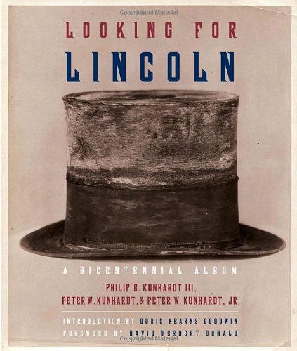 Looking for Lincoln: The Making of an American Icon - Wide World Maps & MORE! - Book - Wide World Maps & MORE! - Wide World Maps & MORE!