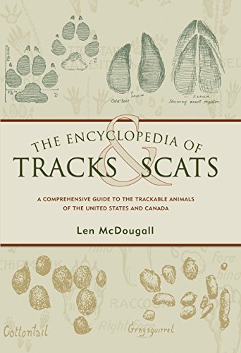 The Encyclopedia of Tracks and Scats: A Comprehensive Guide to the Trackable Animals of the United States and Canada - Wide World Maps & MORE! - Book - Wide World Maps & MORE! - Wide World Maps & MORE!