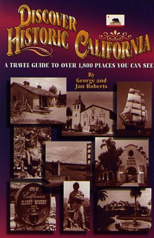 Discover Historic California: A Travel Guide to over 1,800 Places You Can See - Wide World Maps & MORE! - Book - Brand: Gem Guides Book Co - Wide World Maps & MORE!