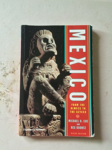 Mexico: From the Olmecs to the Aztecs - Wide World Maps & MORE!