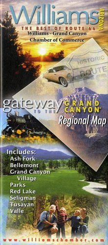 Williams, Arizona: The Best of Route 66 - Gateway to the Grand Canyon Regional Map - Wide World Maps & MORE! - Map - Wide World Maps & MORE! - Wide World Maps & MORE!