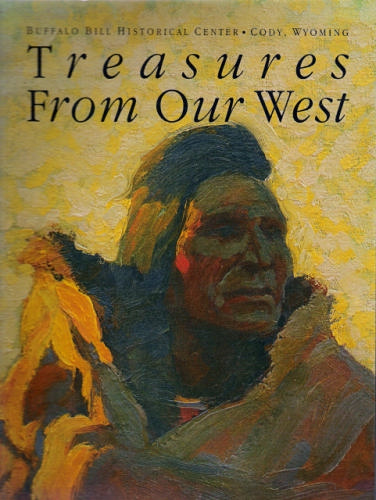 Treasures from Our West - Wide World Maps & MORE! - Book - Brand: Buffalo Bill Historical Center - Wide World Maps & MORE!