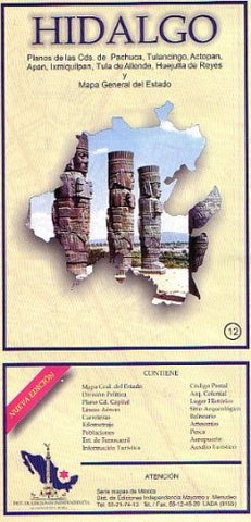Hidalgo State & Pachuca City Map EIAGS (Spanish Edition) Ediciones Independencia - Wide World Maps & MORE!