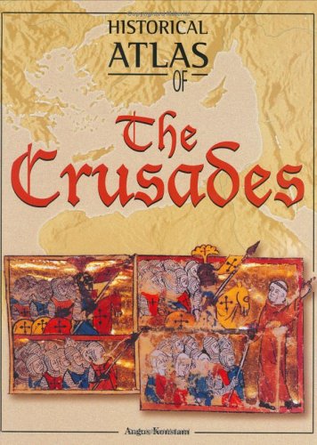 Historical Atlas of the Crusades - Wide World Maps & MORE! - Book - Brand: Mercury Books - Wide World Maps & MORE!