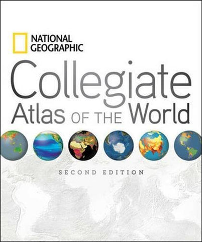 National Geographic Collegiate Atlas of the World, 2nd Edition - Wide World Maps & MORE! - Book - imusti - Wide World Maps & MORE!